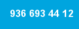 936 693 44 12